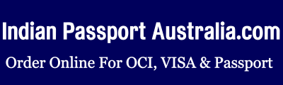 Indian Passport Agents Australia Visa OCI Indian e Visa Help
